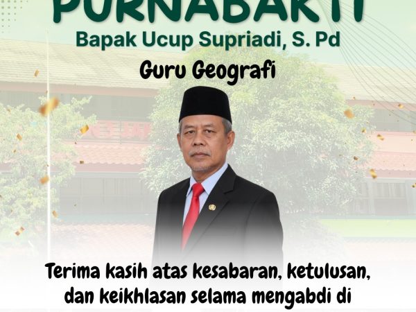 Purna Bakti, Bukan Akhir Pengabdian: Jejak Keteladanan Bapak Ucup Supriadi di MAN 3 Jakarta Pusat